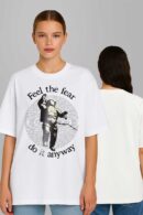 Feel The Fear Women Oversized T-shirt
