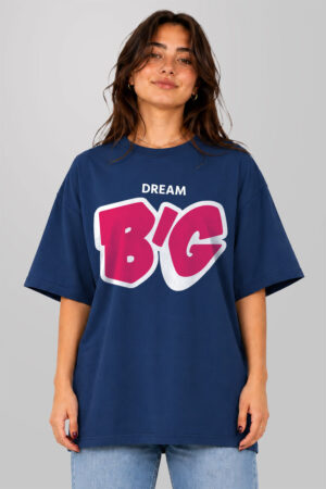 Dream Big Women Oversized T-shirt